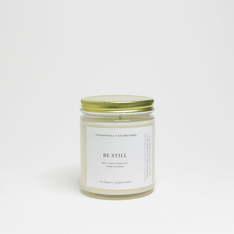Be Still - Soy Candle